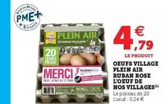 Super U Oeufs village plein air ruban rosé l'œuf de nos villages offre