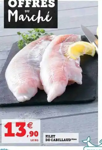 Super U Filet de cabillaud offre
