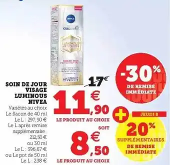 Super U Soin de jour visage luminous nivea offre