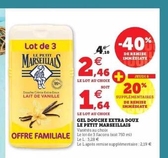 Super U Gel douche extra doux le petit marseillais offre