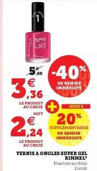 Super U Vernis à ongles super gel rimmel offre