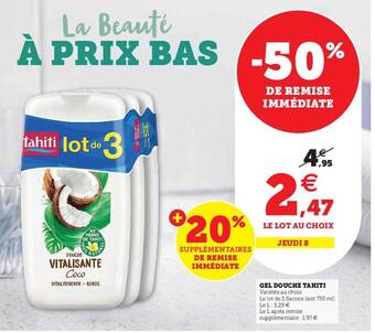 U Express Gel douche tahiti offre