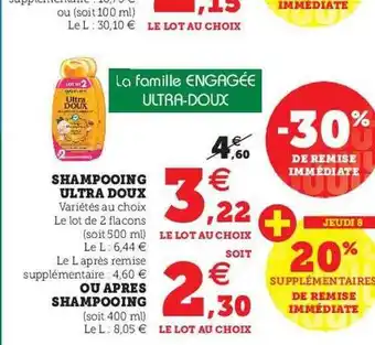 U Express Shampooing ultra doux ou après-shampooing offre