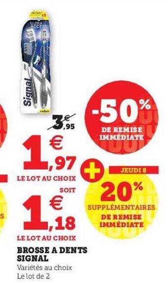 U Express Brosse à dents signal offre