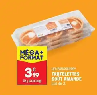 ALDI Tartelettes goût amande les pâtissades offre
