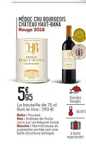 Bi1 Médoc cru bourgeois château haut-bana rouge 2018 offre