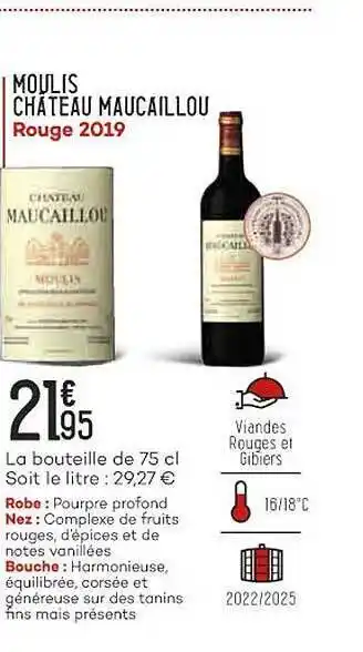 Bi1 Moulis château maucaillou rouge 2019 offre