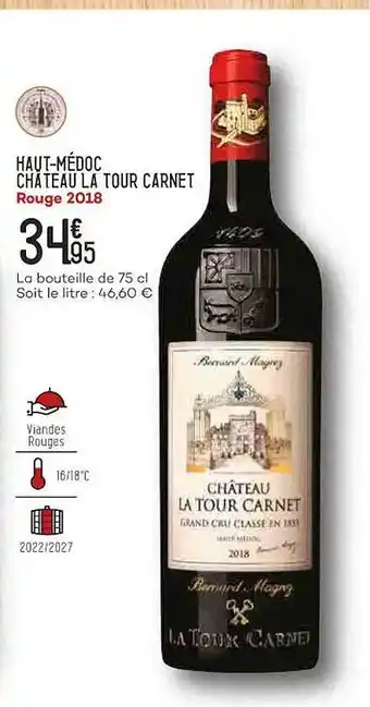 Bi1 Haut-médoc château la tour carnet rouge 2018 offre