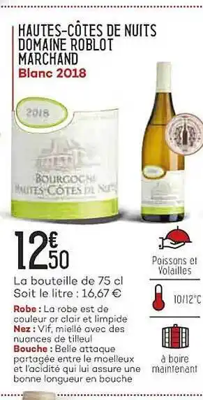 Bi1 Hautes-côtes de nuits domaine roblot marchand blanc 2018 offre