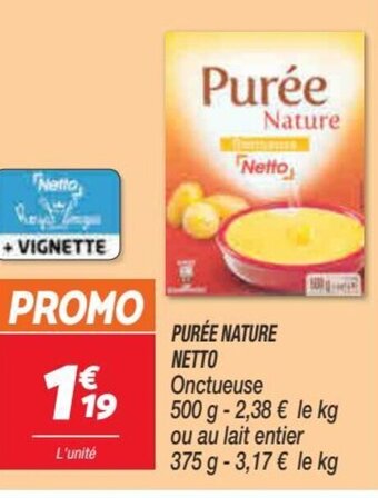 Netto Purée Nature Netto offre