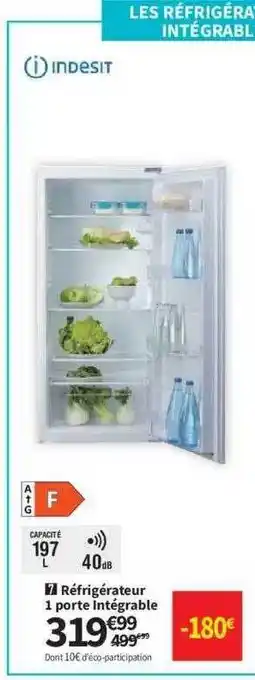 Conforama Réfrigérateur 1 porte intégrable indesit offre