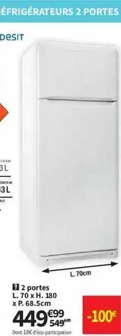 Conforama Réfrigérateur 2 portes indesit offre
