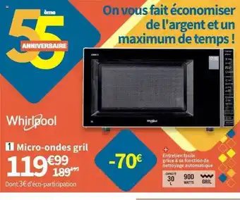 Conforama Micro-ondes gril whirlpool offre
