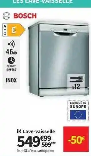Conforama Lave-vaisselle bosch offre