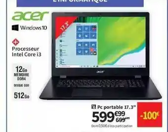 Conforama Pc portable 17.3 offre
