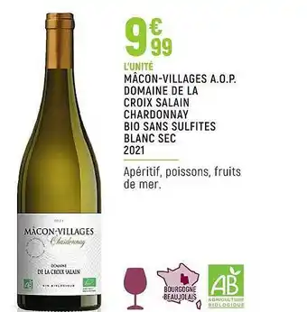 Spar Mâcon-villages a.o.p. domaine de la croix salain chardonnay bio sans sulfites blanc sec 2021 offre
