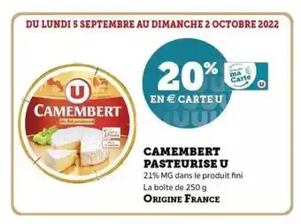 Super U Camembert pasteurisé u offre