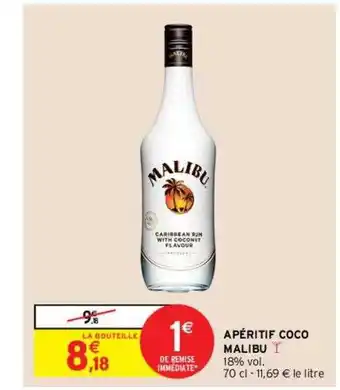 Intermarché Hyper Apéritif coco malibu offre