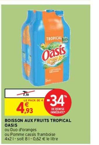 Intermarché Hyper Boisson aux fruits tropical oasis offre