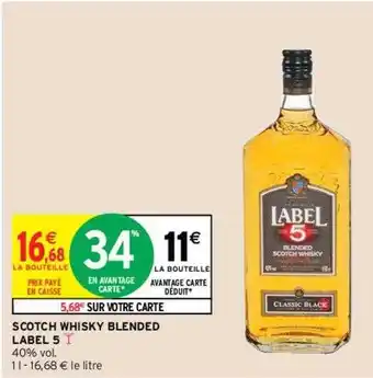 Intermarché Hyper Scotch whisky blended label 5 offre