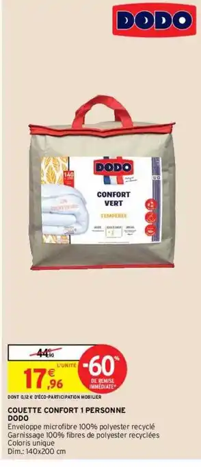 Intermarché Hyper Couette confort 1 personne dodo offre