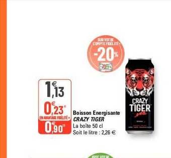 G20 Boisson energisante crazy tiger offre