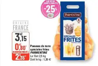 G20 Pommes de terre spéciales frites parmentine offre