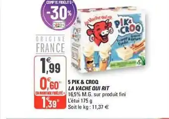 G20 5 pik & croq la vache qui rit offre