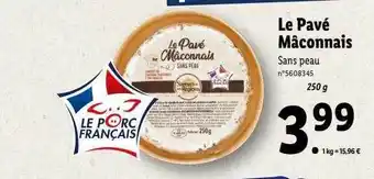 Lidl Le pavé mâconnais offre