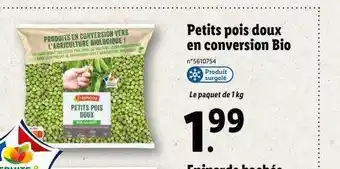 Lidl Petits pois doux en conversion bio offre