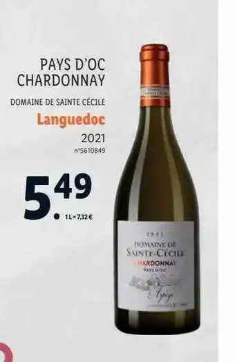 Lidl Pays d'oc chardonnay domaine de sainte cécile languedoc 2021 offre