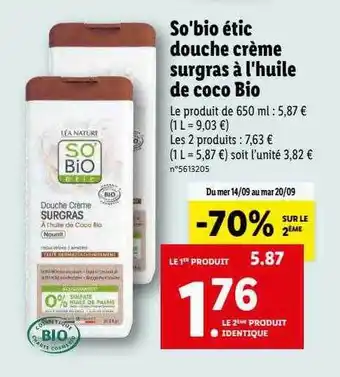 Lidl Douche crème surgras à l'huile de coco bio so'bio étic offre