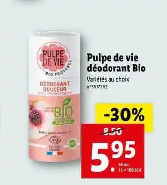 Lidl Déodorant bio pulpe de vie offre