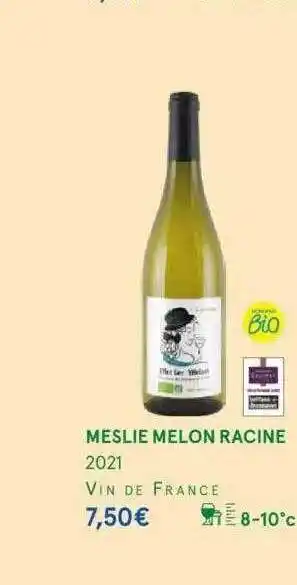 Monoprix Meslie melon racine 2021 vin de france offre