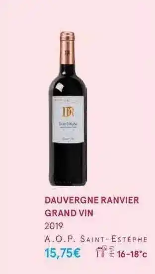 Monoprix Dauvergne ranvier grand vin 2019 a.o.p. saint-estèphe offre