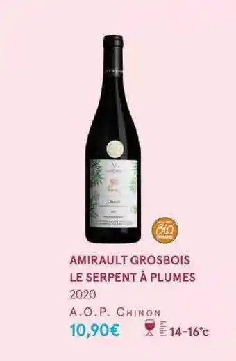 Amirault grosbois le serpent à plumes 2020 a.o.p. chinon