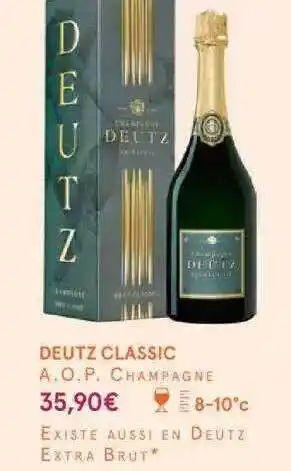 Monoprix Deutz classic a.o.p. champagne offre