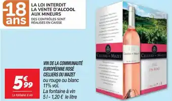 Netto Vin de La Communauté Européenne Rosé Celliers du Mazet offre