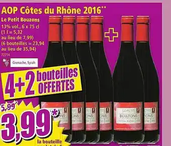 Norma Aop côtes du rhône 2016 le petit bouzons offre