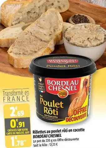 Coccinelle Supermarché Rillettes au poulet rôti en cocotte bordeau chesnel offre