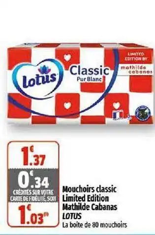 Coccinelle Supermarché Mouchoirs classic limited édition mathilde cabanas lotus offre