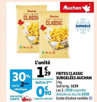 Auchan Frites classic surgelées auchan offre