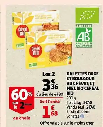 Auchan Galettes orge et boulgour au chèvre et miel bio céréal bio offre