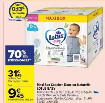 Carrefour Market Maxi box couches douceur naturelle lotus baby offre