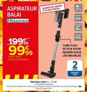 Carrefour Aspirateur balai hisense offre