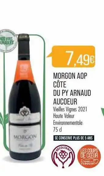 Match Morgon aop côte du py arnaud aucoreur vieilles vignes 2021 offre