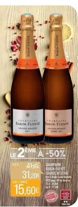 Match Champagne baron-fuenté grande réserve brut 2 étoiles guide hachette 2020 offre