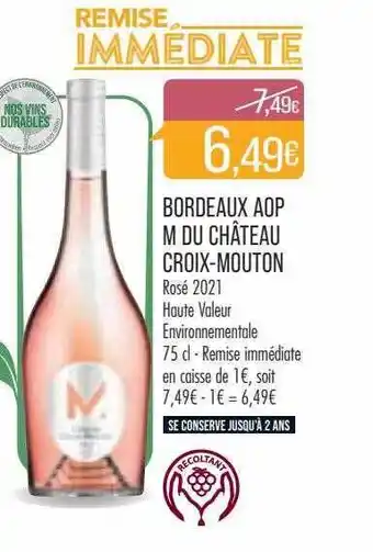 Match Bordeaux aop m du château croix-mouton rosé 2021 offre