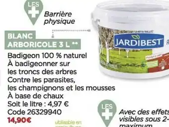 Bricomarché Blanc arboricole 3l jardibest offre