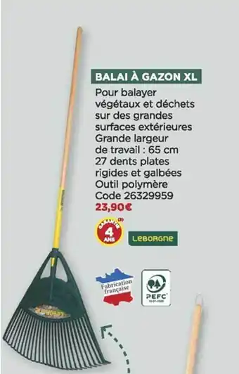 Bricomarché Balai à gazon xl leborgne offre